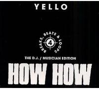 Yello - How how 4-Breaks, Beats & Loops (1994)