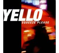 Yello - Squeeze please (4 versions, 1999) / Vinyl Maxi Single [Vinyl 12'']
