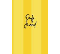 Yellow and Orange Striped Daily Gratitude Journal - Start Your Journey to Success with Gratitude: Journal Daily | Visualize a Happier You with Just a few Minutes of Daily Journaling!