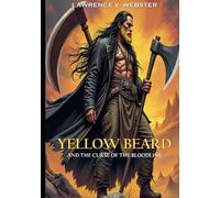 YELLOW BEARD: AND THE CURSE OF THE BLOODLINE