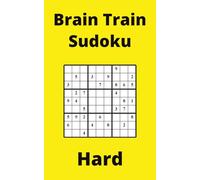Yellow Brain Train Sudoku Book, 9x9 Puzzles, 150 Pages, 5x8, Hard