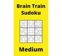 Yellow Brain Train Sudoku Book, 9x9 Puzzles, 150 Pages, 5x8, Medium