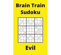 Yellow Brain Train Sudoku Book, 9x9 Puzzles, 250 Pages, 5x8, Evil