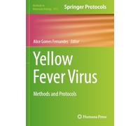 Yellow Fever Virus: Methods and Protocols: 2913