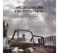 YELLOW FRIED CHICKENZ - ALL MY LOVE/YOU ARE THE REASON(+DVD)