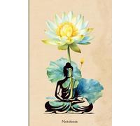 Yellow Lotus Buddha Journal: A 6×9 Lined Notebook for Mindfulness, Zen Writing, and Spiritual Reflection: Featuring a meditating Buddha beneath a ... meditation reflections, and daily journaling