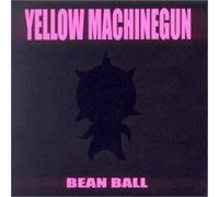 Yellow Machinegun - Bean Ball by Yellow Machinegun (2001-12-27)