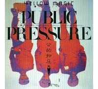 Yellow Magic Orchest - Public Pressure (Standard Vinyl Edition)