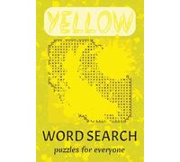 Yellow Shaped Word Search: Easy Brain Games Featuring Shades of Yellow, Nature and Yellow Item | Perfect for Relaxation, Gifts, and Travel | 6x9 Inches, 110 Pages | 50+ Puzzles
