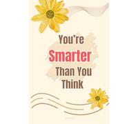 Yellow Sunflower Design Journal A5 Notebook 160 pages Minimist with No Lines 5.5x8.5: Paperback Matte |You are Smarter Than You Think | Space to Write | Notebook for School, Work | Gift for Friend