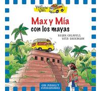 Yellow Van 14. Max y Mía con los mayas