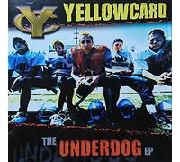 Yellowcard - Underdog Ep, the