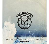 Yellowcard - When You'Re Through Thinking Say Yes: Acoustic