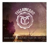 Yellowcard When You're Through Thinking, Say Yes (CD) Album