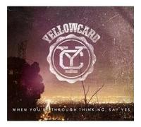 Yellowcard - When You're Through Thinking Say Yes - Cd