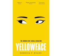 Yellowface by Rebecca F Kuang