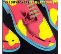 Yellowjackets - Samurai Samba