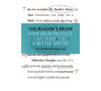 Yellowlees Douglas The Reader's Brain (Tascabile)
