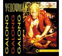 Yellowman - Galong Galong Galong