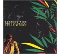 Yellowman - Morning Ride