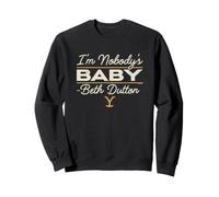 Yellowstone I'm Nobody's Baby, Beth Dutton Felpa