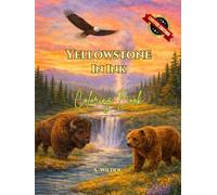 Yellowstone in Ink: Coloring Book