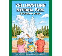 Yellowstone National Park Coloring Book
