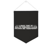 Yelolyio A Basic Tenet of Healthy Democracy Is Open Dialogue And Transparency - Striscione in tela motivazionale da appendere alla parete, striscione da appendere alla parete, decorazione per la casa