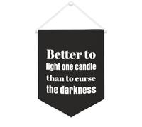 Yelolyio Bandiera da parete in tela con citazione ispiratrice "Better to Light One Candle Than to Curse The Darkness", decorazione da parete per casa e ufficio, 30,5 x 40,6 cm, striscione in tela per