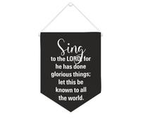 Yelolyio Bandiera da parete in tela con citazione ispiratrice che canta al Signore, decorazione per casa e ufficio, 25,4 x 30,5 cm, idea regalo per l'inaugurazione della casa