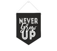 Yelolyio Bandiera da parete in tela con citazione ispiratrice con scritta in lingua inglese "Never Grow Up", decorazione per casa e ufficio, 25,4 x 30,5 cm, idea regalo per l'inaugurazione della casa