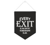 Yelolyio Bandiera da parete in tela con citazione ispiratrice "Every Exit Is An Entry Somewhere Else", striscione da appendere per casa e ufficio, 25,4 x 30,5 cm, regalo di inaugurazione della casa