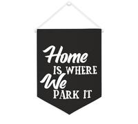 Yelolyio Bandiera da parete in tela con citazione ispiratrice Home Is Where We Park It, striscione da appendere per casa e ufficio, 30,5 x 40,6 cm, regalo di inaugurazione della casa