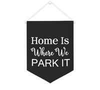 Yelolyio Bandiera da parete in tela con citazione ispiratrice Home Is Where We Park It, striscione da appendere per casa e ufficio, 30,5 x 40,6 cm, regalo di inaugurazione della casa