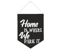 Yelolyio Bandiera da parete in tela con citazione ispiratrice Home Is Where We Park It, striscione da appendere per casa e ufficio, 25,4 x 30,5 cm, regalo di inaugurazione della casa
