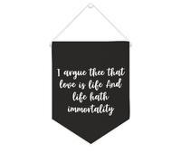 Yelolyio Bandiera da parete in tela con citazione ispiratrice I Argue Thee That Love Is Life And Life Hath Immortality Wall Art Hanging Banner Home Office Decor 25,4 x 30,5 cm tela banner regali di