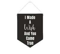 Yelolyio Bandiera da parete in tela con citazione ispiratrice I Made A Wish And You Came True Wall Art Hanging Banner Home Office Decor 25,4 x 30,5 cm Banner in tela Regali di inaugurazione della casa