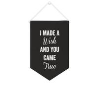 Yelolyio Bandiera da parete in tela con citazione ispiratrice I Made A Wish And You Came True Wall Art Hanging Banner Home Office Decor 25 x 38 cm Tela Banner Regali di inaugurazione della casa