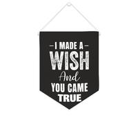 Yelolyio Bandiera da parete in tela con citazione ispiratrice I Made A Wish And You Came True Wall Art Hanging Banner Home Office Decor 25,4 x 30,5 cm Banner in tela Regali di inaugurazione della casa