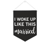 Yelolyio Bandiera da parete in tela con citazione ispiratrice I Woke Up Like This Married, decorazione da parete per casa e ufficio, 30,5 x 40,6 cm, regalo per inaugurazione della casa