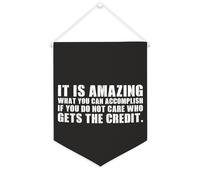 Yelolyio Bandiera da parete in tela con citazione ispiratrice It Is Amazing What You Can Accomplish If You Do Not Care Who Gets The Credit Wall Art Hanging Banner Home Office Decor 30,5 x 40,6 cm