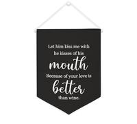 Yelolyio Bandiera da parete in tela con citazione ispiratrice Let Him Kiss Me with The Kisses of His Mouth Wall Art Hanging Banner Home Office Decor 30,5 x 40,6 cm banner in tela regali di