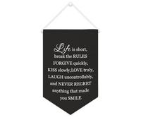 Yelolyio Bandiera da parete in tela con citazione ispiratrice Life is Short, break the rules forgive quick, decorazione da parete per casa e ufficio, 25 x 38 cm, striscione in tela per inaugurazione