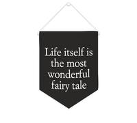 Yelolyio Bandiera da parete in tela con citazione ispiratrice Life Itself Is The Most Wonderful Fairy Tale Wall Art Hanging Banner Home Office Decor 25,4 x 30,5 cm Banner in tela Regali di