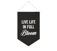 Yelolyio Bandiera da parete in tela con citazione ispiratrice Live Life In Full Bloom Wall Art Hanging Banner Home Office Decor 25 x 38 cm Tela Banner Regali di inaugurazione della casa