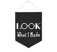 Yelolyio Bandiera da parete in tela con citazione ispiratrice Look What I Made Wall Art Hanging Banner Home Office Decor 30,5 x 40,6 cm Banner in tela Regali di inaugurazione della casa