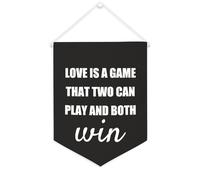 Yelolyio Bandiera da parete in tela con citazione ispiratrice Love Is A Game That Two Can Play And Both Win Wall Art Hanging Banner Home Office Decor 30,5 x 40,6 cm Banner in tela Regali di