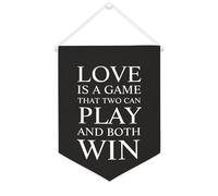 Yelolyio Bandiera da parete in tela con citazione ispiratrice Love Is A Game That Two Can Play And Both Win Wall Art Hanging Banner Home Office Decor 30,5 x 40,6 cm Banner in tela Regali di