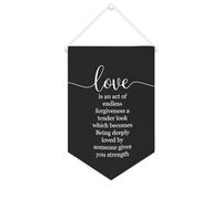Yelolyio Bandiera da parete in tela con citazione ispiratrice Love Is An Act of Endless Forgiveness A Tender Look Wall Art Hanging Banner Home Office Decor 25 x 38 cm Tela Banner Regali di