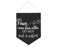 Yelolyio Bandiera da parete in tela con citazione ispiratrice "Peace Comes from Within. Do Not Seek It Without Wall Art Hanging Banner Home Office Decor 25,4 x 30,5 cm Canvas Banner Regali di